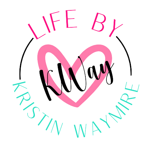 Life by Kway | Kristin Waymire