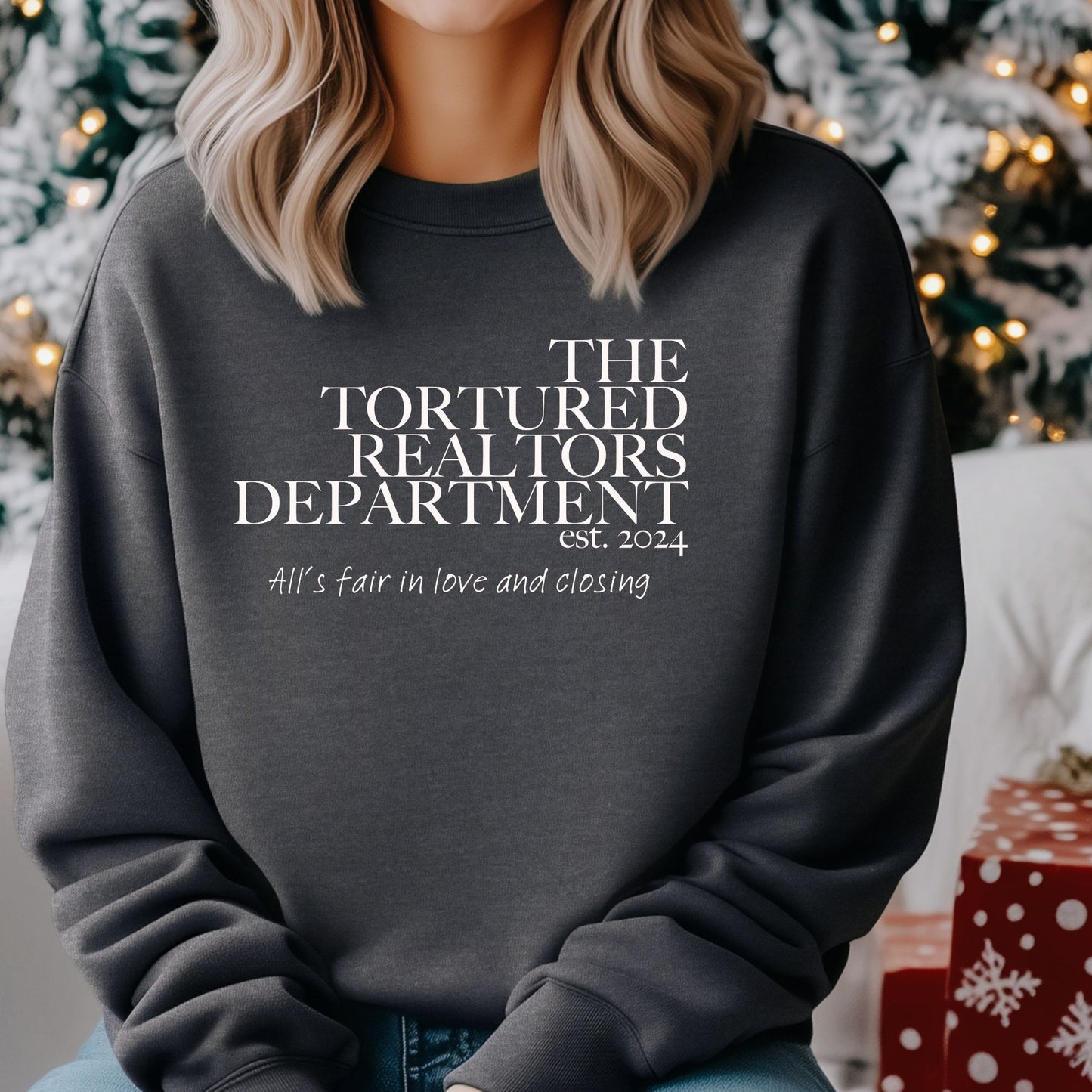 The Tortured Realtors Department Sweatshirt