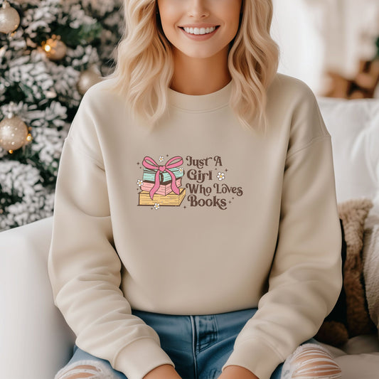 Just a Girl who Loves Books Sweatshirt